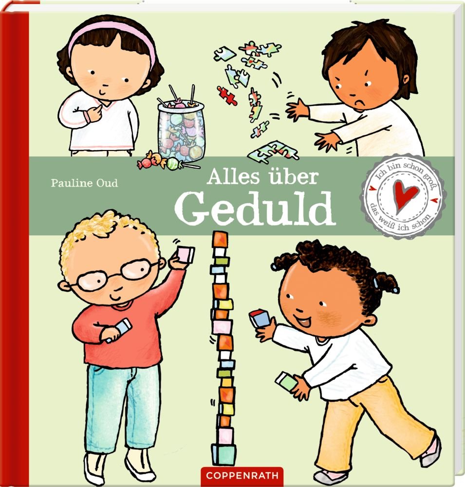 Alles über Geduld Kinderbuch Pauline Oud Coppenrath ab 3 Jahren