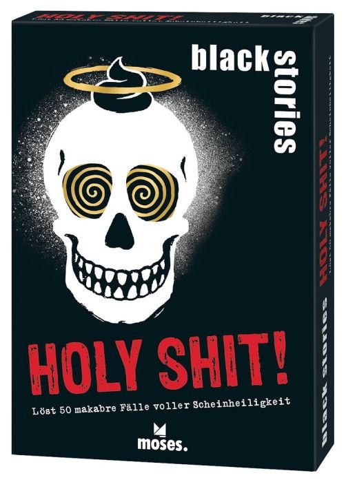 black stories Holy Shit – 50 rabenschwarze Rätsel über Religion vom Moses Verlag