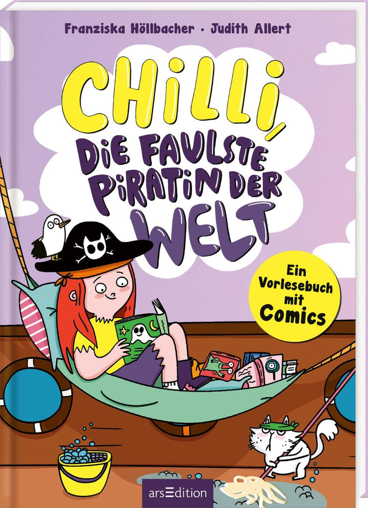 Chilli, die faulste Piratin der Welt - Ars Edition