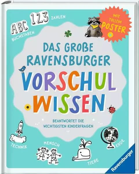 Das große Ravensburger Vorschulwissen Buch mit über 270 Kinderfragen für Vorschule und Kindergarten
