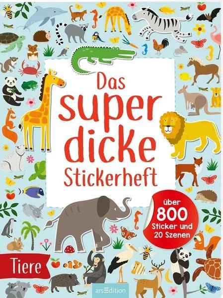 Das superdicke Stickerheft – Tiere - Ars Edition