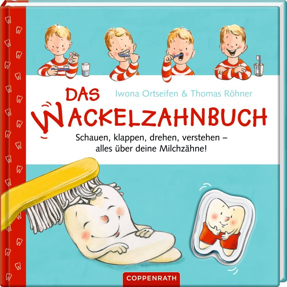 Das Wackelzahnbuch Coppenrath Kinderbuch Milchzähne ab 5 Jahren
