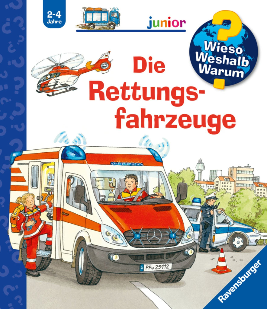 Die Rettungsfahrzeuge / Wieso? Weshalb? Warum? Junior Bd. 23 - Ravensburger