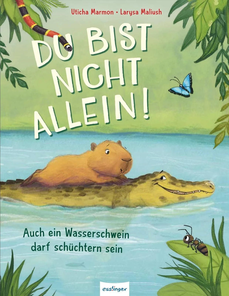 Du bist nicht allein Bilderbuch – Wasserschwein Orson lernt Mut

