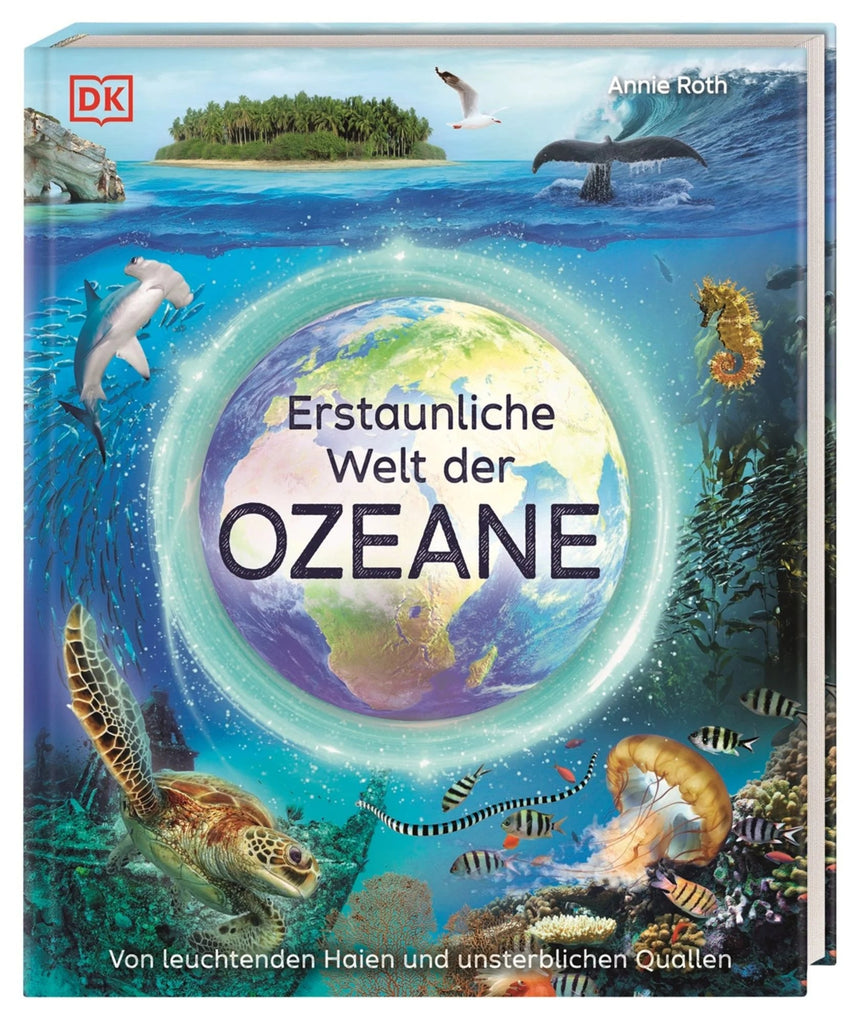 Erstaunliche Welt der Ozeane - DK Verlag