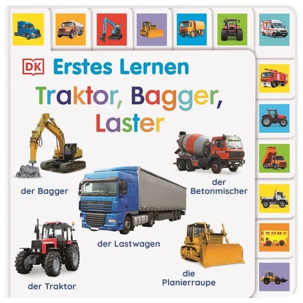 Erstes Lernen. Traktor, Bagger, Laster - DK Verlag