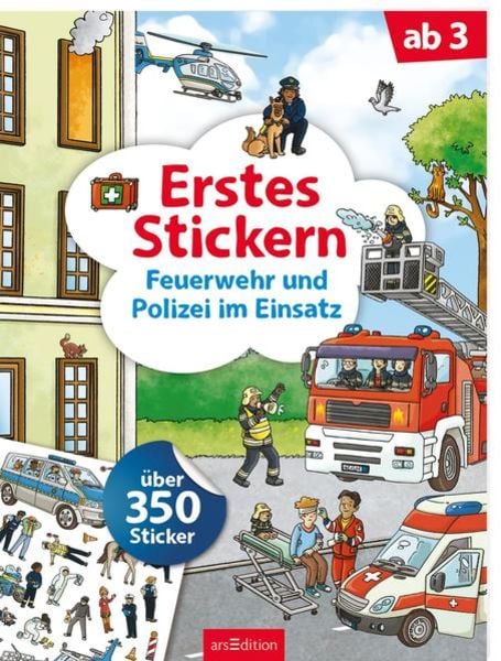 Erstes Stickern : Feuerwehr und Polizei im Einsatz - Ars Edition