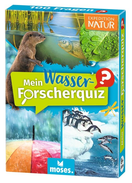 Expedition Natur - Mein Wasser - Forscherquiz - Moses