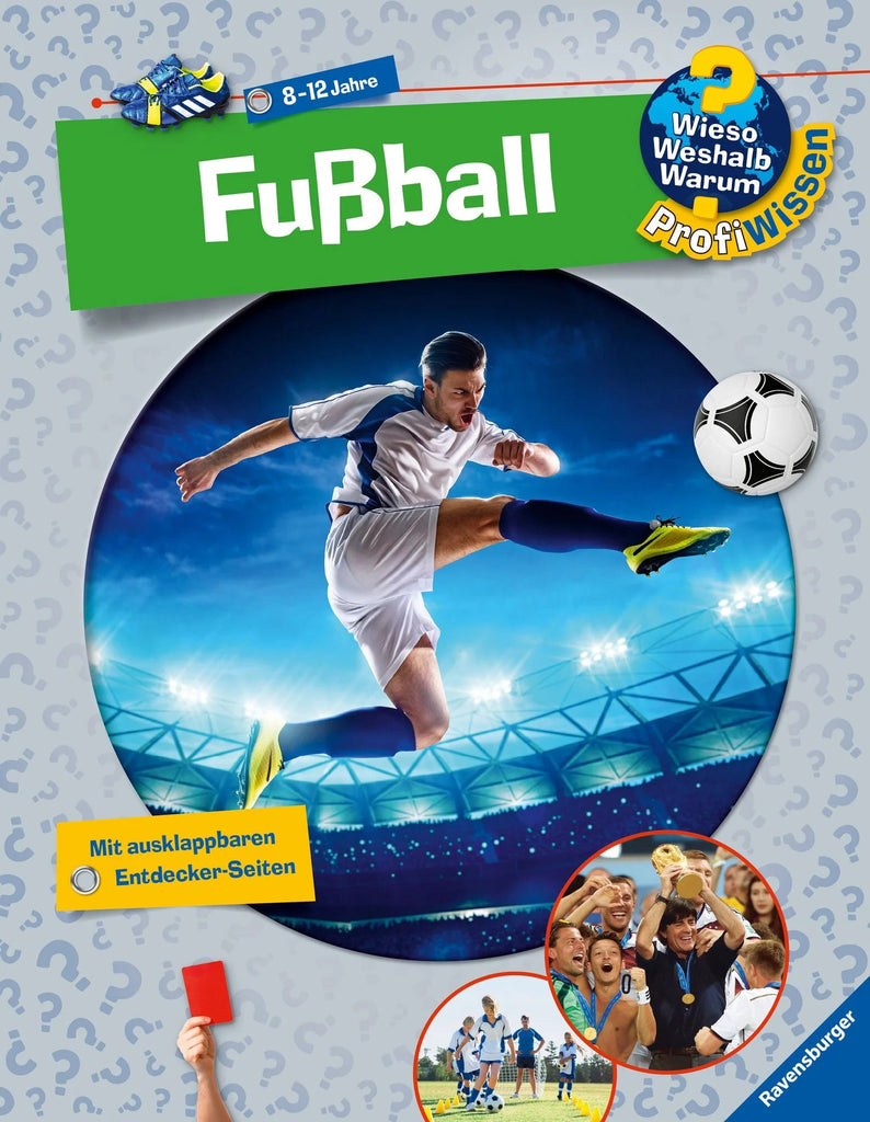 Fußball Wieso Weshalb Warum Profiwissen Band 15 Buchcover für Kinder ab 8 Jahren