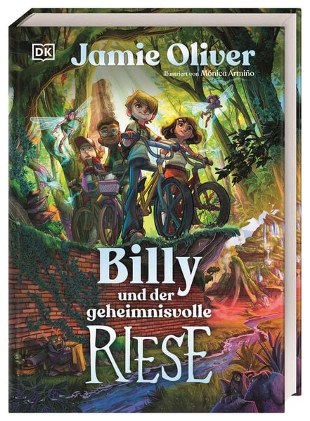 Jamie Oliver - Billy und der geheimnisvolle Riese - DK Verlag