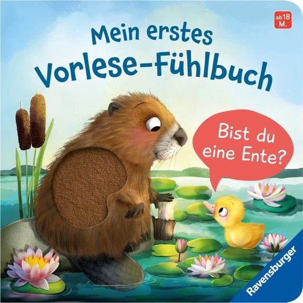 Mein erstes Vorlese - Fühlbuch: Bist du eine Ente? - Ravensburger