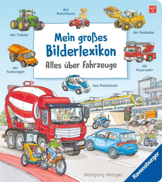 Mein großes Bilderlexikon: Alles über Fahrzeuge - Ravensburger