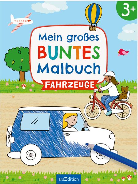 Mein großes buntes Malbuch – Fahrzeuge - Ars Edition