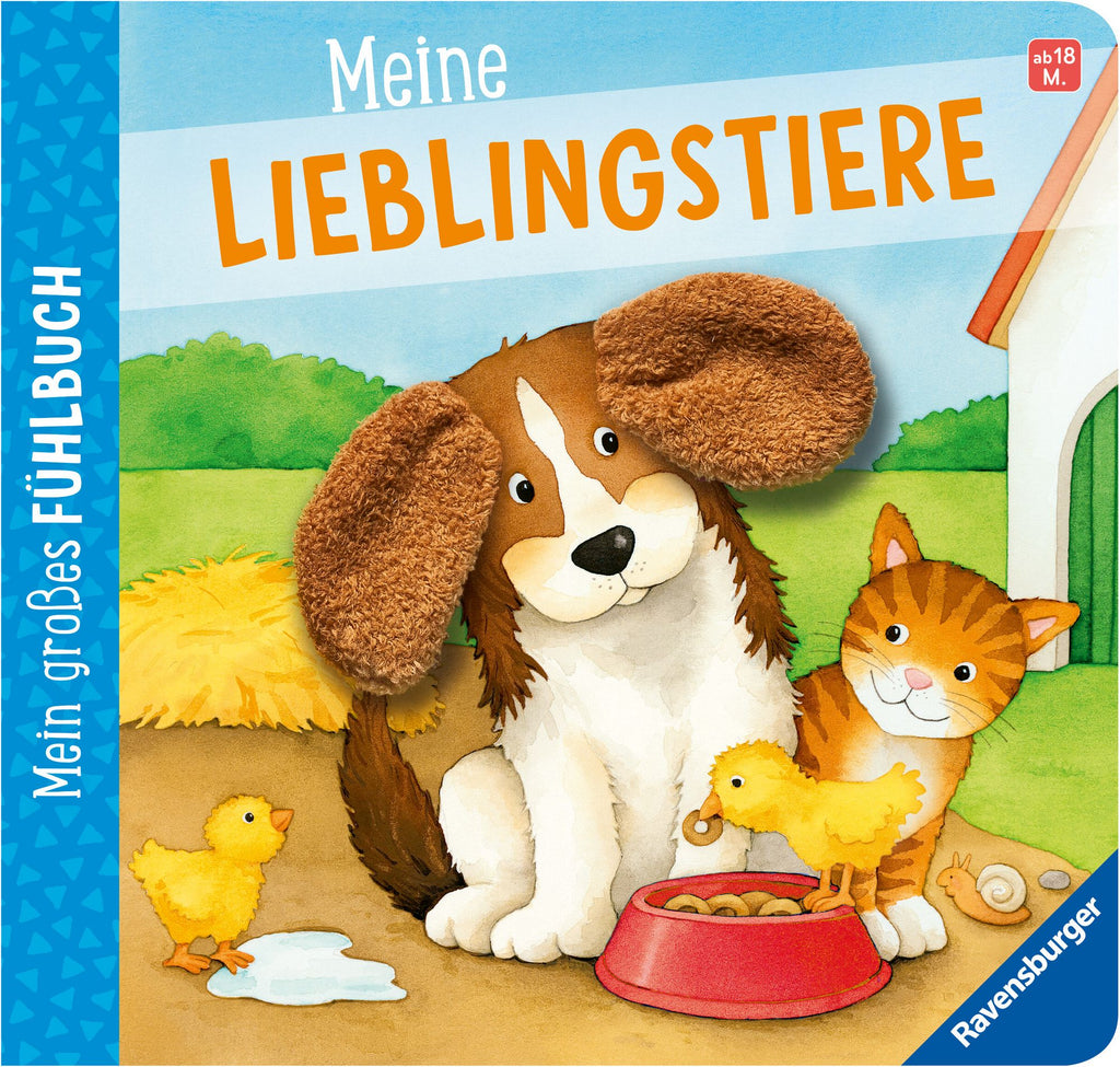 Mein großes Fühlbuch: Meine Lieblingstiere ab 18 Monate Ravensburger