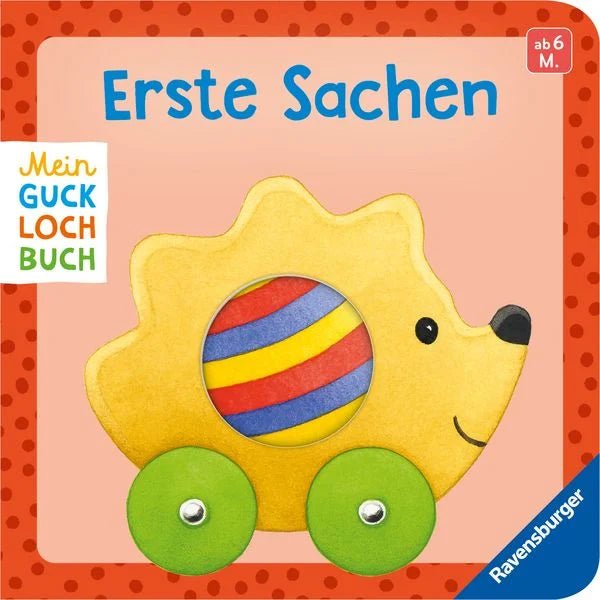 Mein Gucklochbuch Erste Sachen ab 6 Monate Ravensburger
