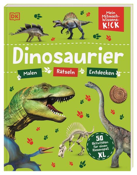 Mein Mitmach - Wissens - Kick. Dinosaurier - DK Verlag