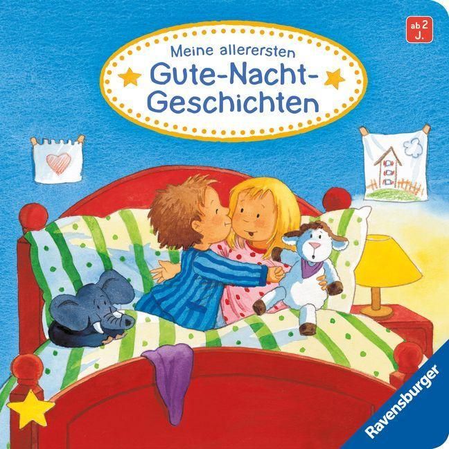 Meine allerersten Gute - Nacht - Geschichten - Ravensburger