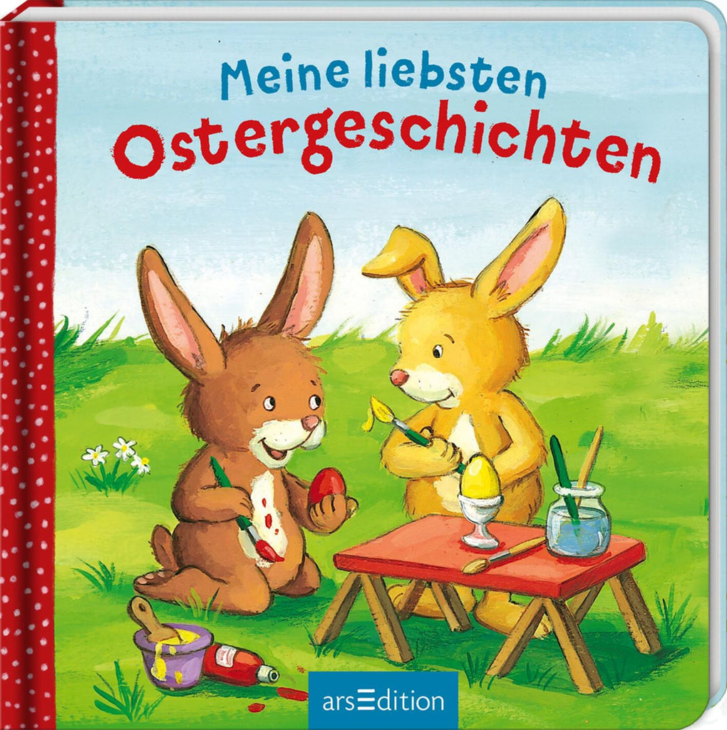 Meine liebsten Ostergeschichten - Ars Edition