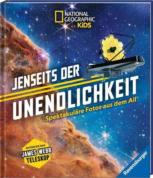 National Geographic Kids Jenseits der Unendlichkeit Buch JWST
