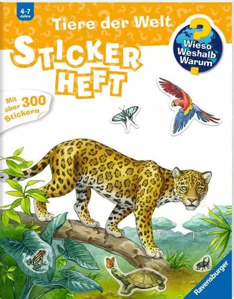 Stickerheft Tiere der Welt Wieso Weshalb Warum ab 4 Jahren mit 300 Stickern
