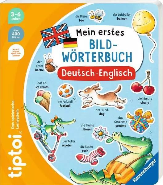 tiptoi Bild-Wörterbuch Deutsch-Englisch ab 3 Jahren mit über 1.000 Begriffen
