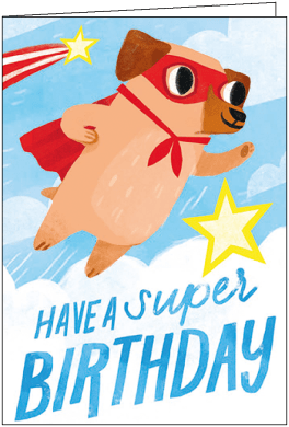 Umschlagkarte - Have a super birthday (Superhund) - Taurus