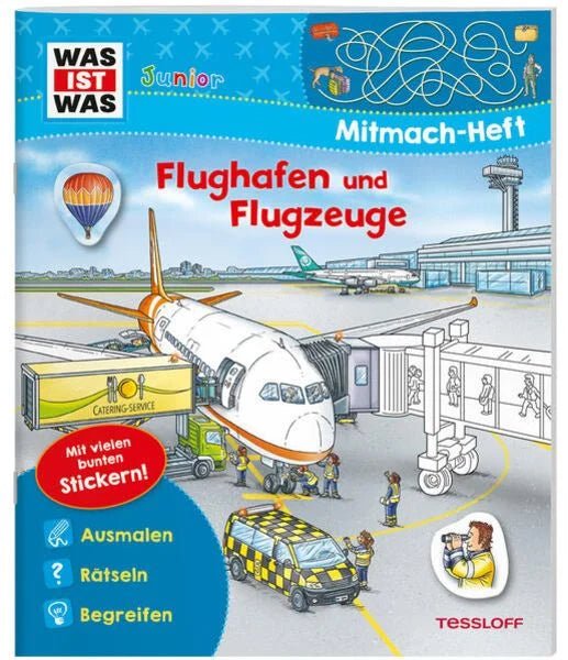 Was ist Was Junior - Mitmachheft - Flughafen und Flugzeuge - Tessloff