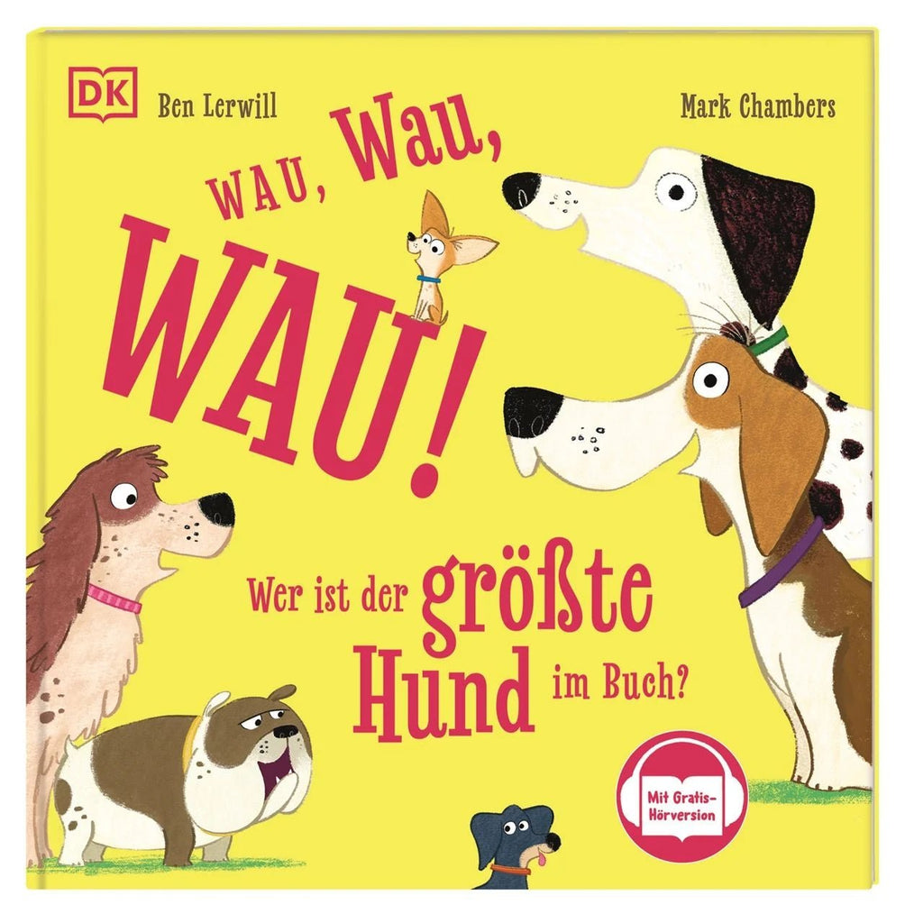 Wau Wau Wau Bilderbuch Hundegeschichte ab 3 Jahren mit Hörversion
