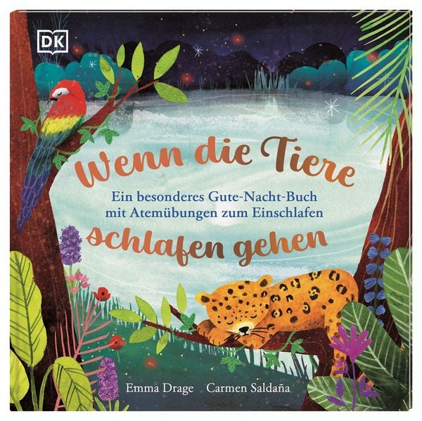 Wenn die Tiere schlafen gehen - Gute Nacht Buch mit Atemübungen - DK Verlag