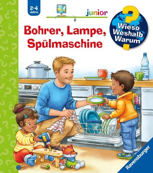 Wieso? Weshalb? Warum? junior, Band 76: Bohrer, Lampe, Spülmaschine - Ravensburger