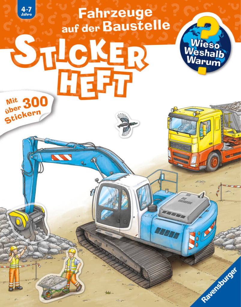 Wieso? Weshalb? Warum? Stickerheft: Fahrzeuge auf der Baustelle - Ravensburger