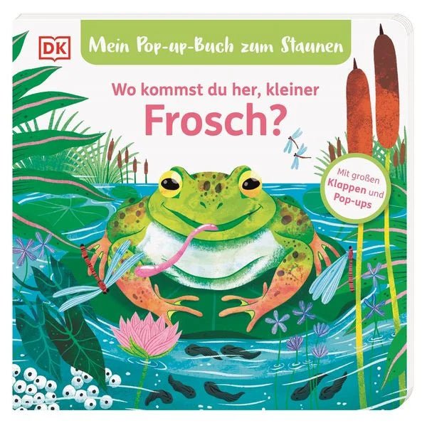 Wo kommst Du her kleiner Frosch ? - Pop up - DK Verlag